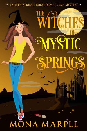 [Mystic Springs 05] • The Witches of Mystic Springs